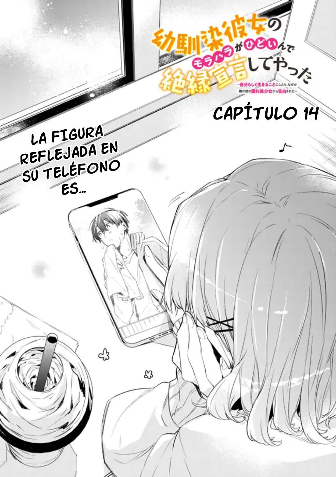 Osananajimi Kanojo no Morahara ga Hidoi n de Zetsuen Sengen Shite Yatta: Jibun Rashiku Ikiru Koto ni Shitara, Naze ka Tonari no Seki no Kakure Bishoujo kara Kokuhaku Sareta Capitulo 14 página 2
