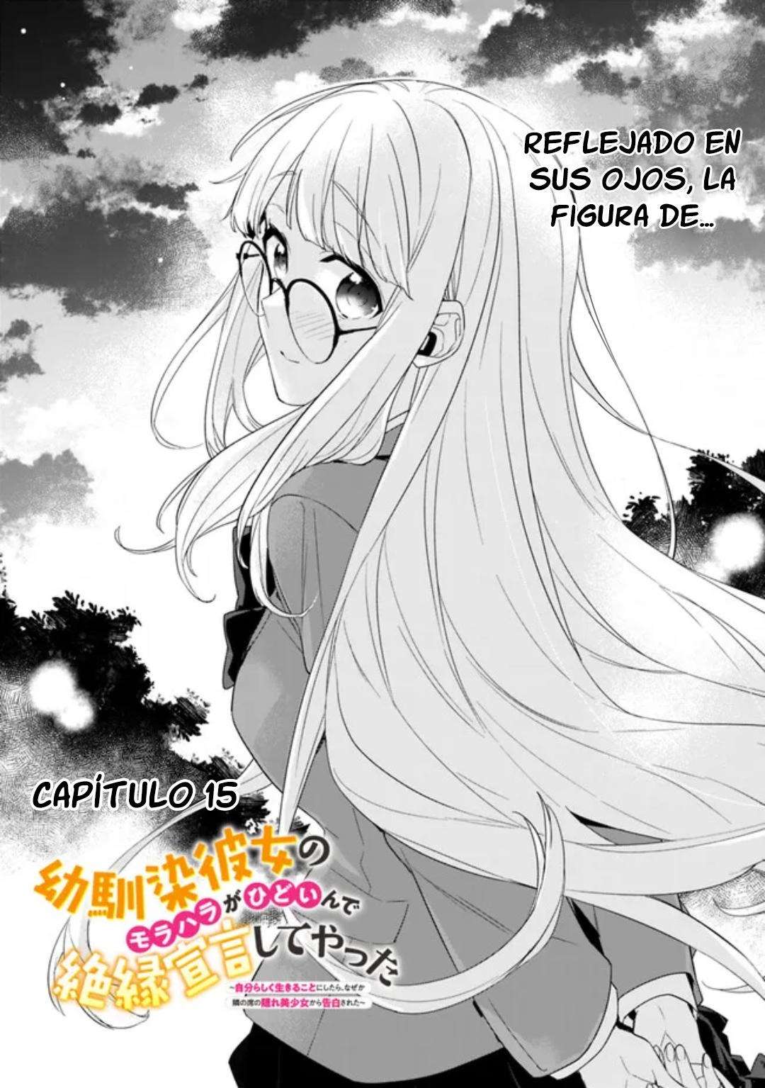 Osananajimi Kanojo no Morahara ga Hidoi n de Zetsuen Sengen Shite Yatta: Jibun Rashiku Ikiru Koto ni Shitara, Naze ka Tonari no Seki no Kakure Bishoujo kara Kokuhaku Sareta Capitulo 15 página 2