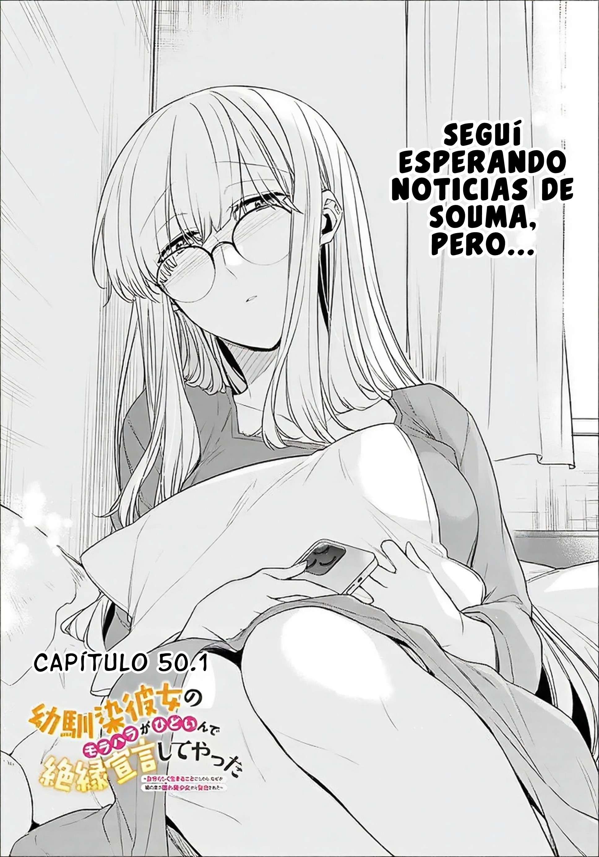 Osananajimi Kanojo no Morahara ga Hidoi n de Zetsuen Sengen Shite Yatta: Jibun Rashiku Ikiru Koto ni Shitara, Naze ka Tonari no Seki no Kakure Bishoujo kara Kokuhaku Sareta Capitulo 50.1 página 3