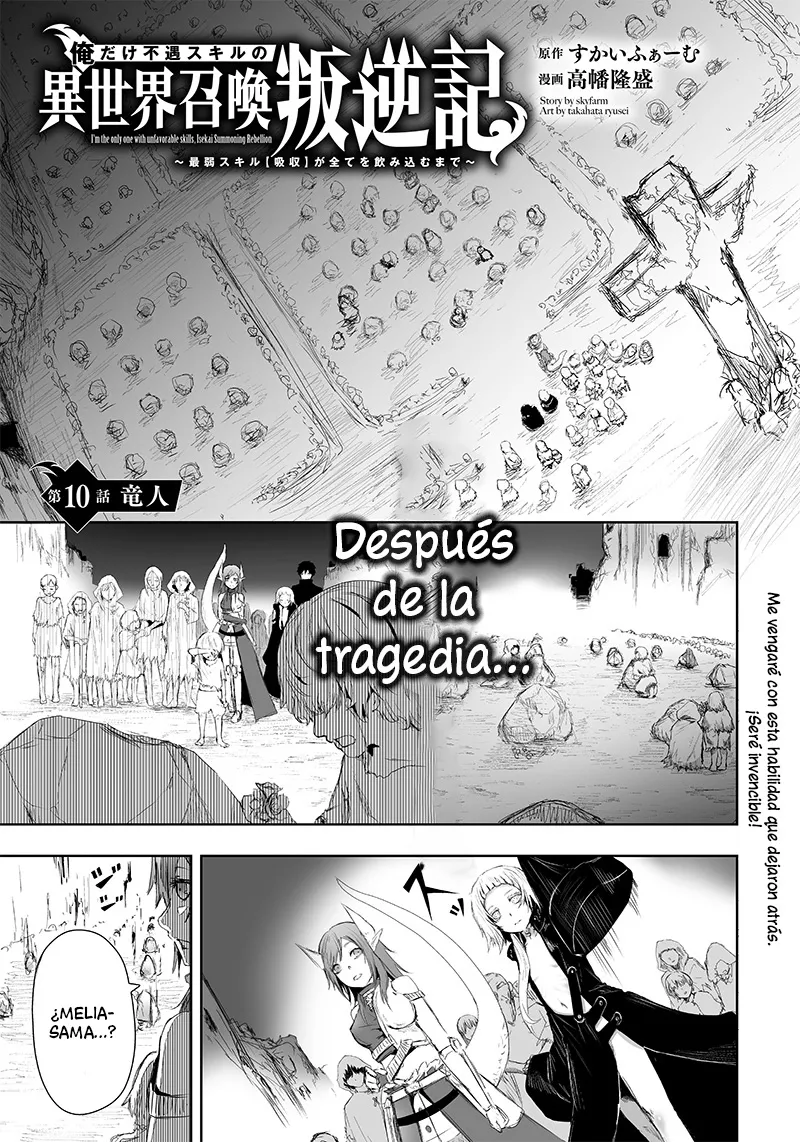 Soy el único con una desafortunada habilidad en otro mundo que Invoca a la Rebelión ~ Hasta que la habilidad más débil [Absorción] se lo trague todo ~ Capitulo 10 página 2