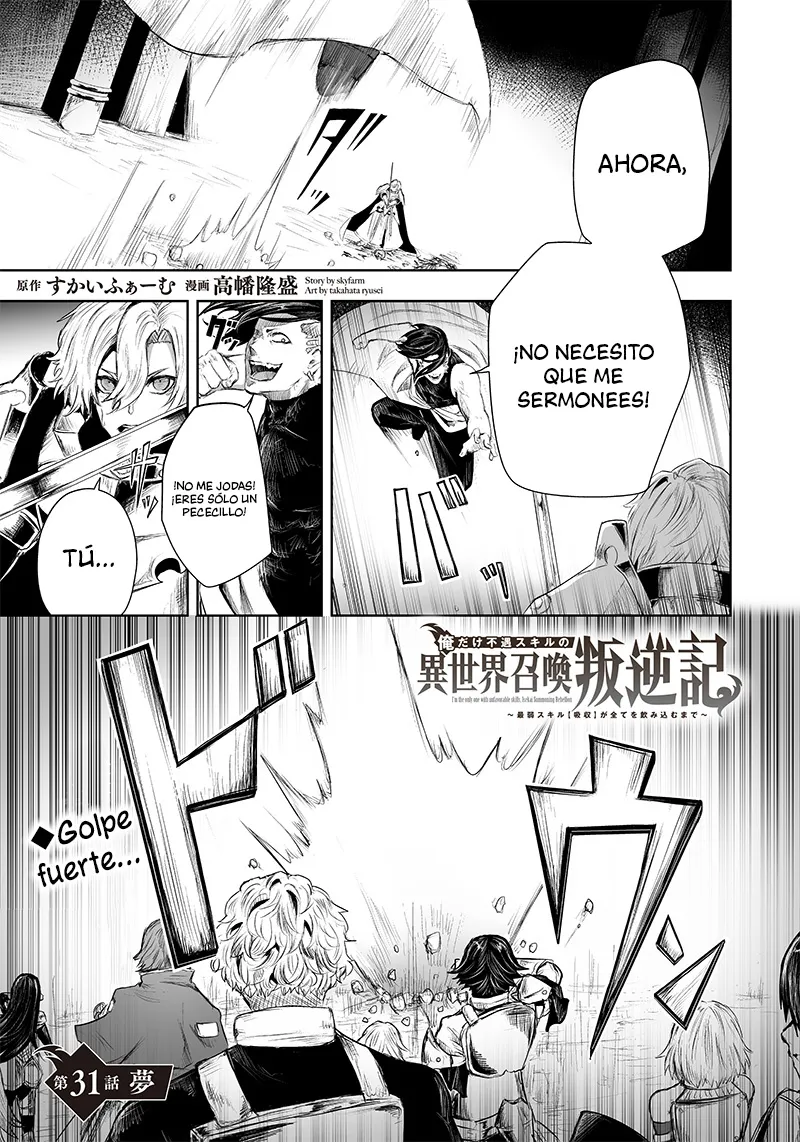 Soy el único con una desafortunada habilidad en otro mundo que Invoca a la Rebelión ~ Hasta que la habilidad más débil [Absorción] se lo trague todo ~ Capitulo 31 página 2