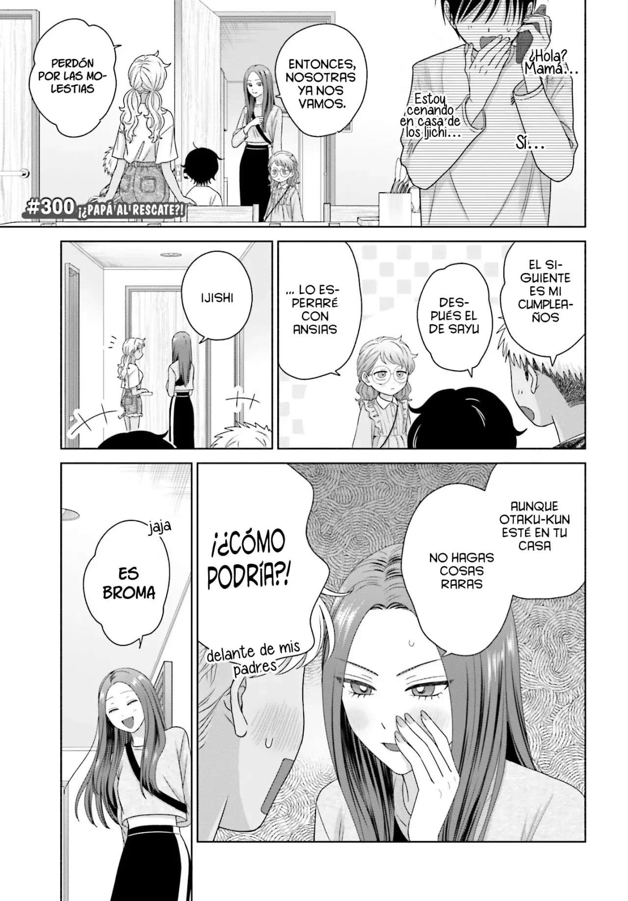 Otaku ni Yasashii Gyaru wa Inai!? Capitulo 300 página 5