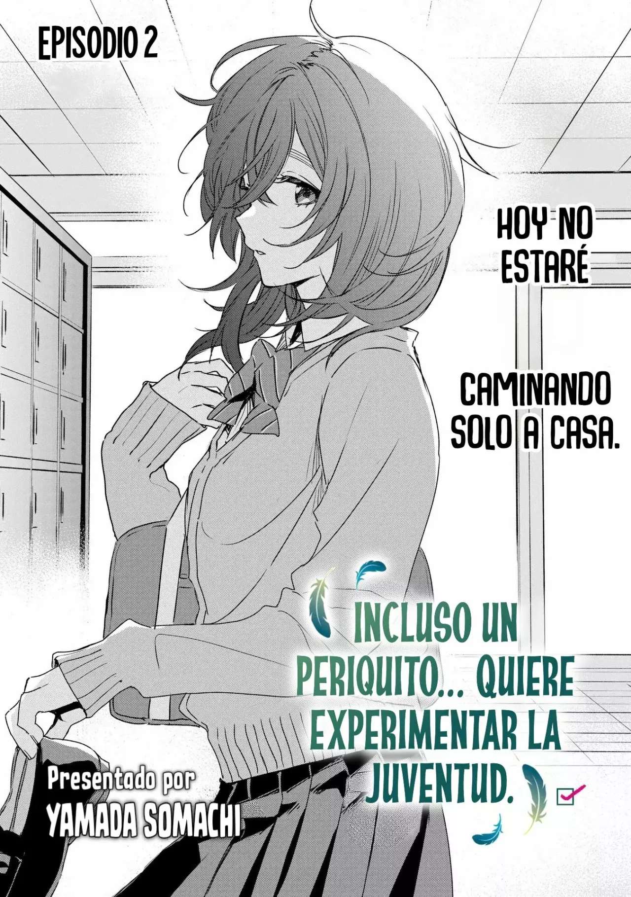 Incluso un Periquito quiere experimentar la Juventud. Capitulo 2 página 5