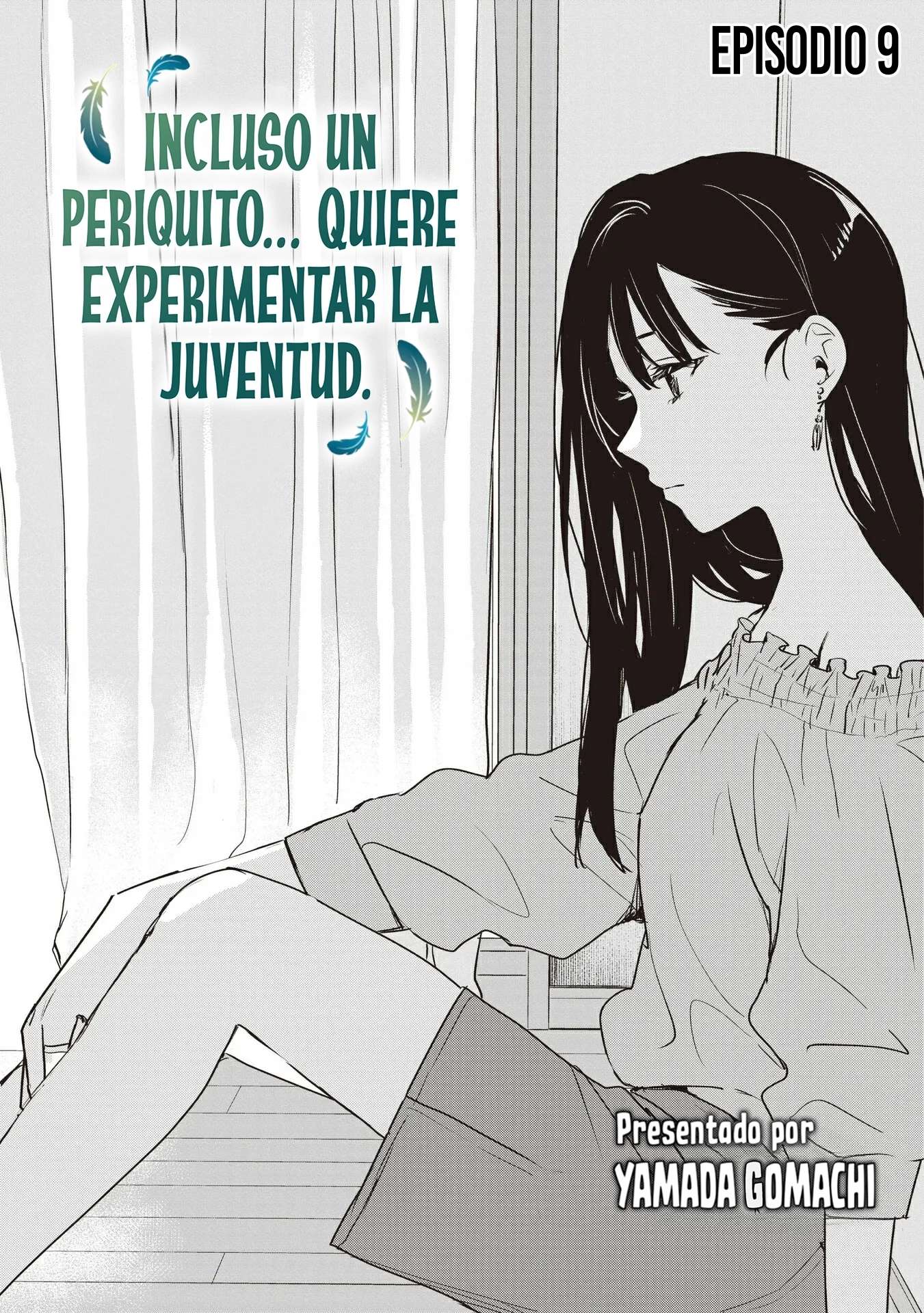 Incluso un Periquito quiere experimentar la Juventud. Capitulo 9 página 2