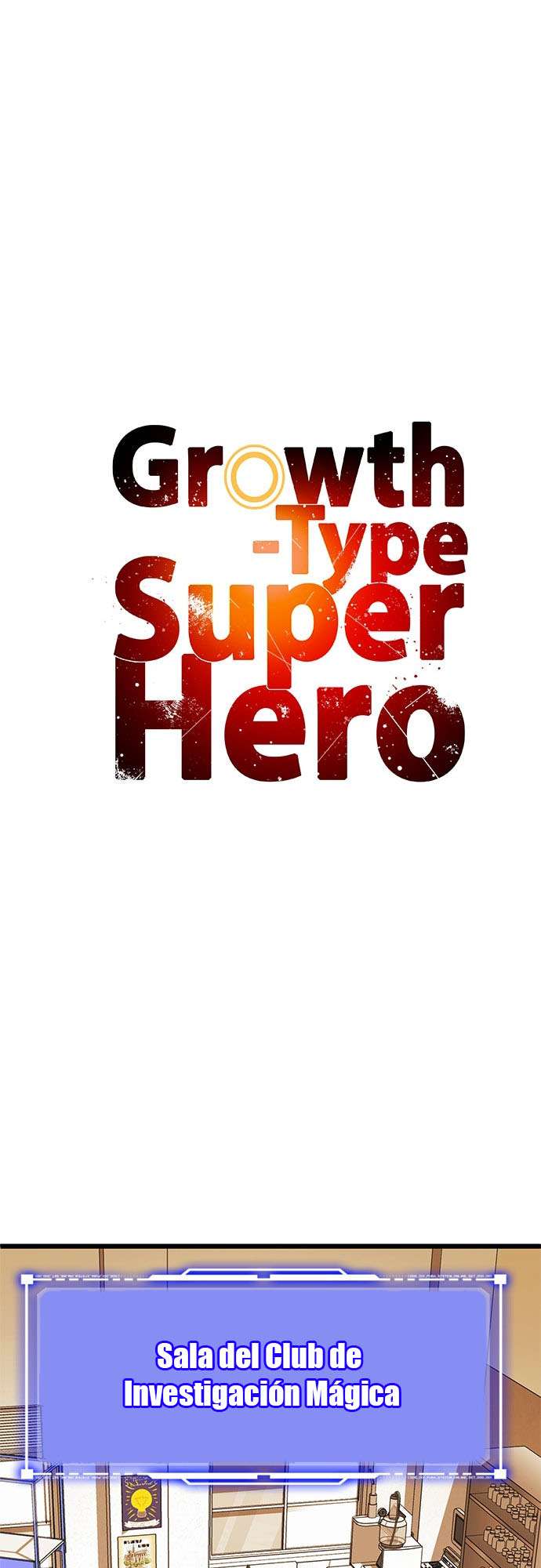 Superhéroe de Tipo Crecimiento Capitulo 33 página 19