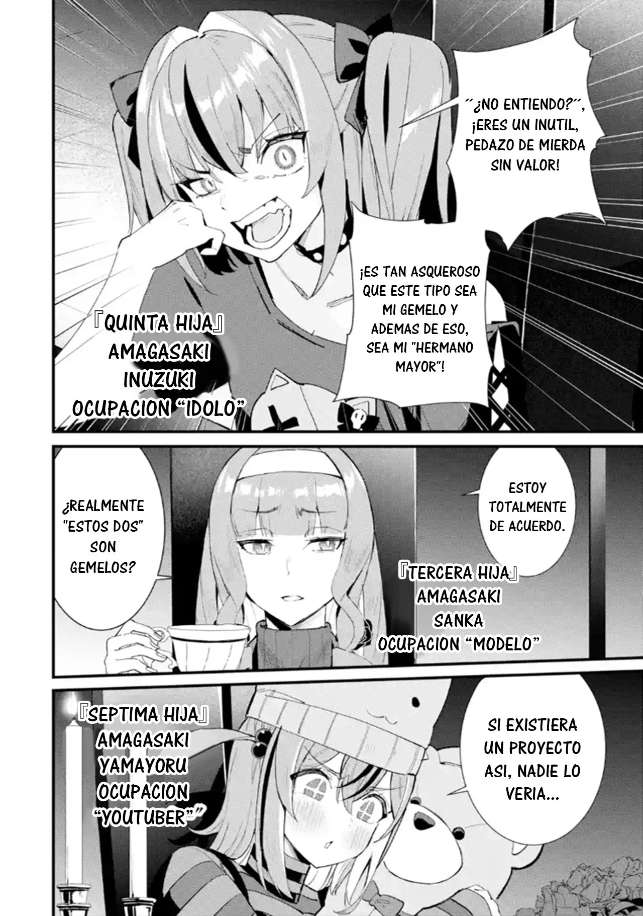 Urakata de sapōto shi teta geinō ikka o tsuihō sa reta boku wa, futsū no seishun o ōka shitai. Capitulo 1: Separado de la Familia página 12
