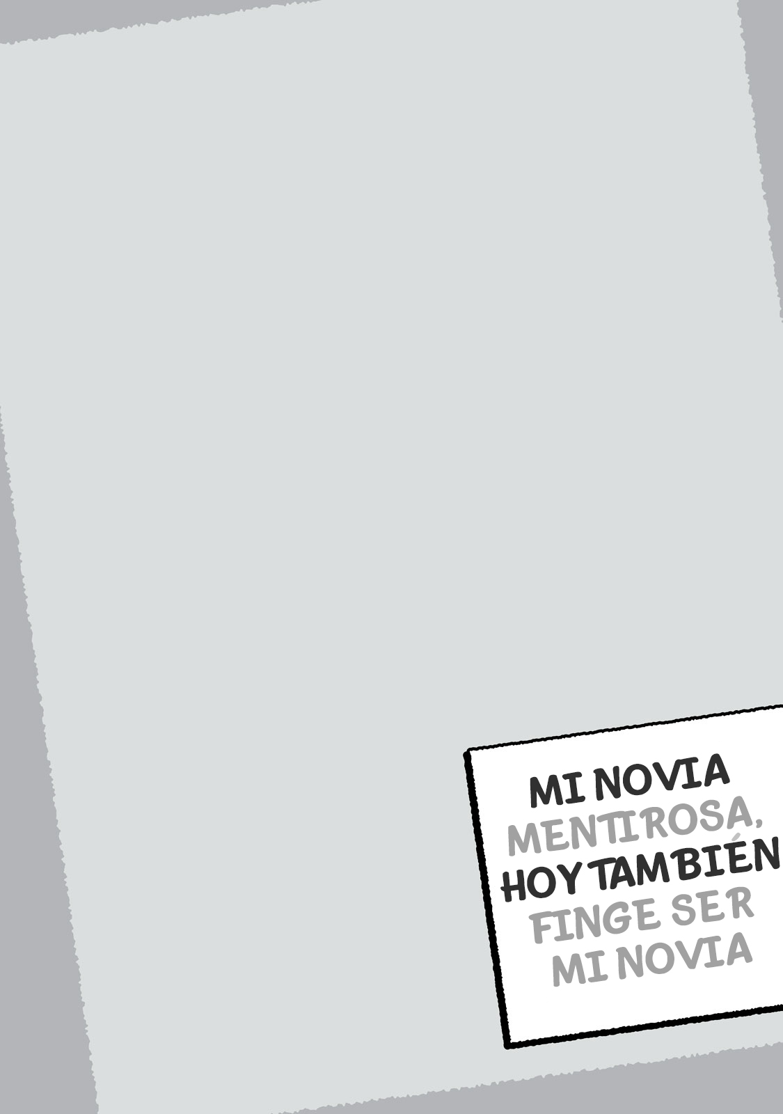 Mi novia mentirosa, hoy también finge ser mi novia Capitulo 5 página 21