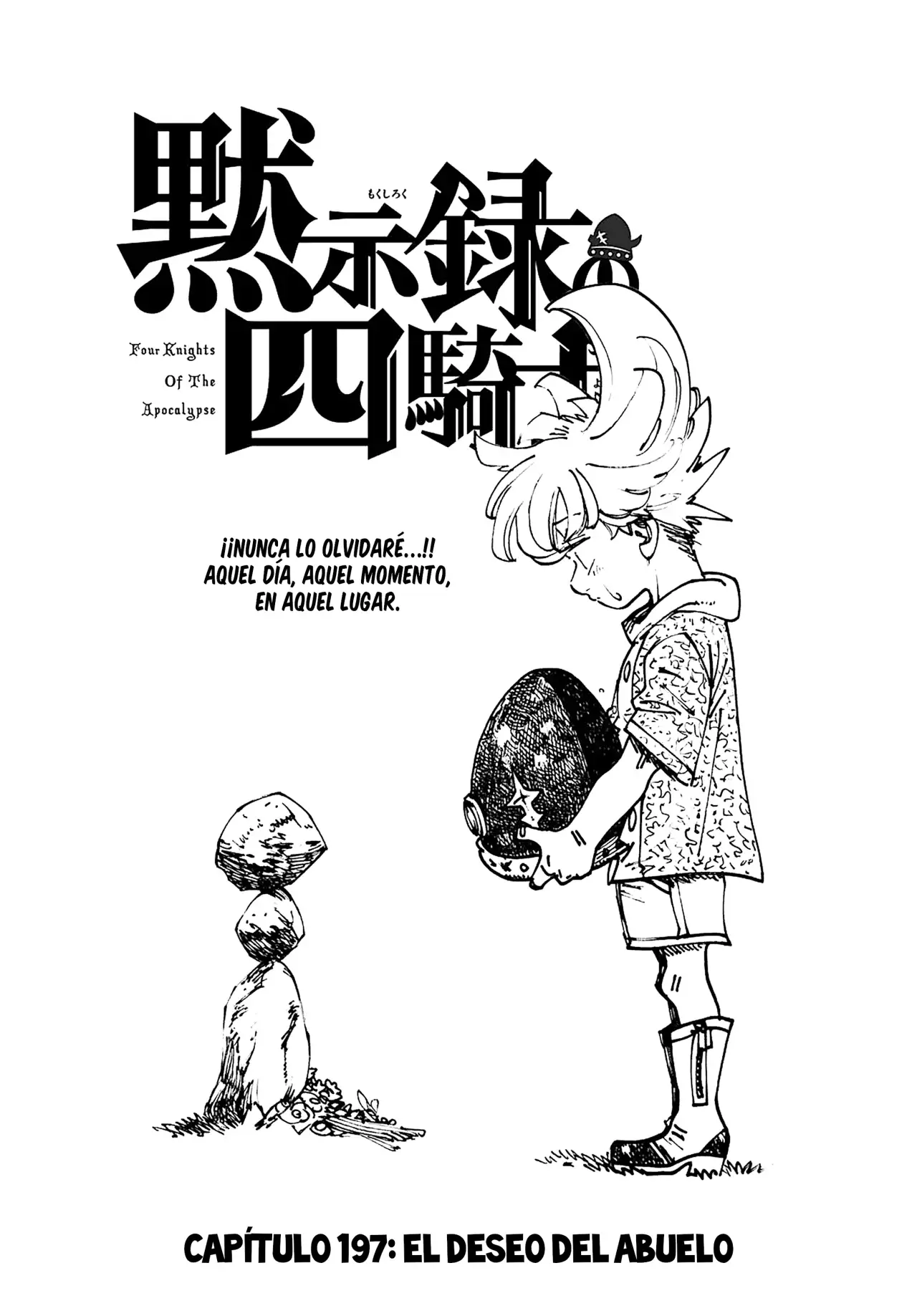 Mokushiroku no Yonkishi Capitulo 197: El deseo del abuelo página 2