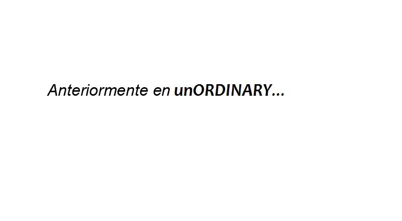 UnORDINARY Capitulo 15 página 2