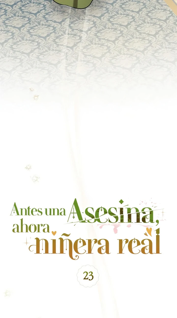 Antes una asesina, ahora niñera real Capitulo 23 página 9