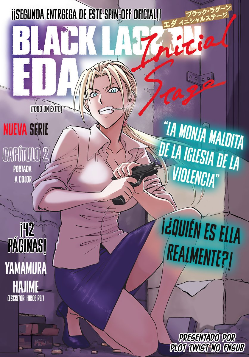 BLACK LAGOON EDA ~INITIAL STAGE~ Capitulo 2: cara nueva desvastadora parte 2 página 2