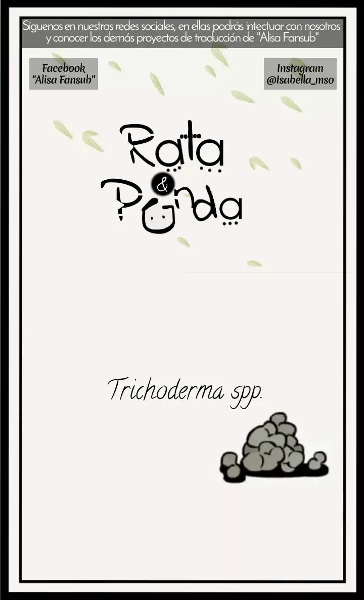 Compañeros de Bambú Capitulo 30: Trichoderma spp página 2