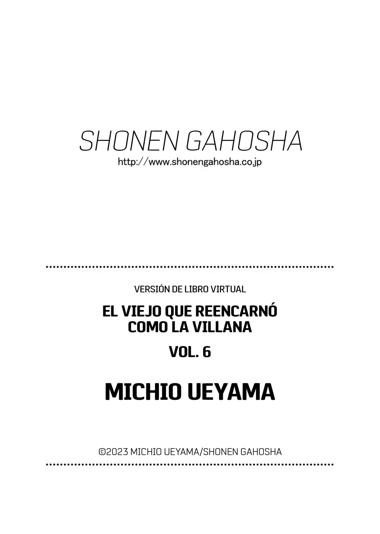 El hombre de mediana edad que reencarnó como la villana Capitulo 40.5: Notar del Autor Vol. 7 página 6