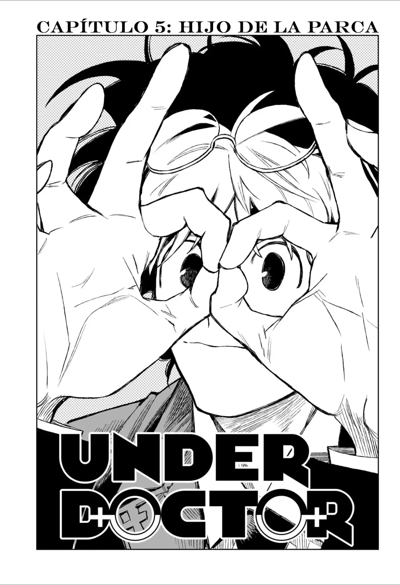 Under Doctor Capitulo 5: Hijo de la parca página 2