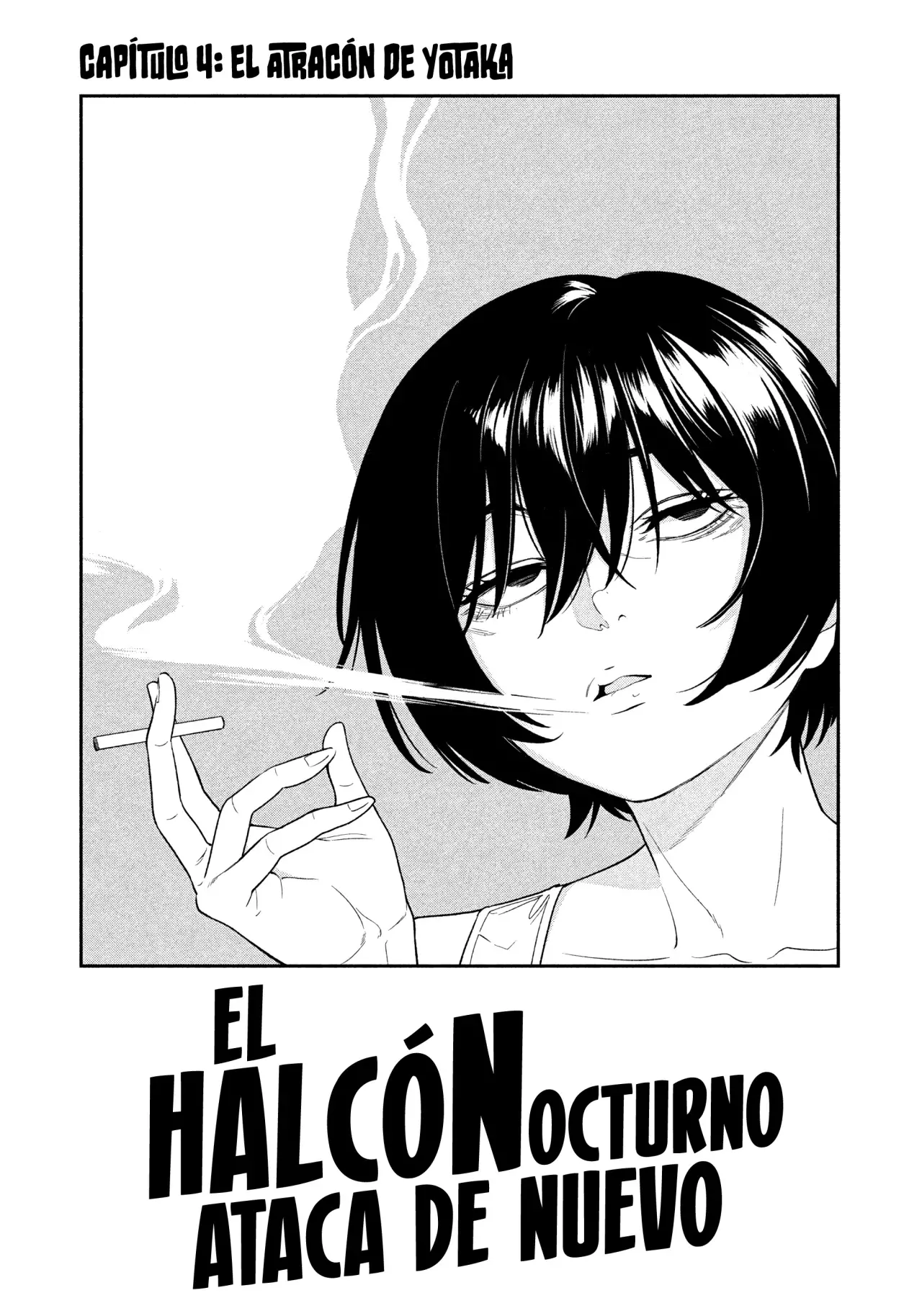 El halcón nocturno ataca de nuevo Capitulo 4: El atracón de Yotaka página 7