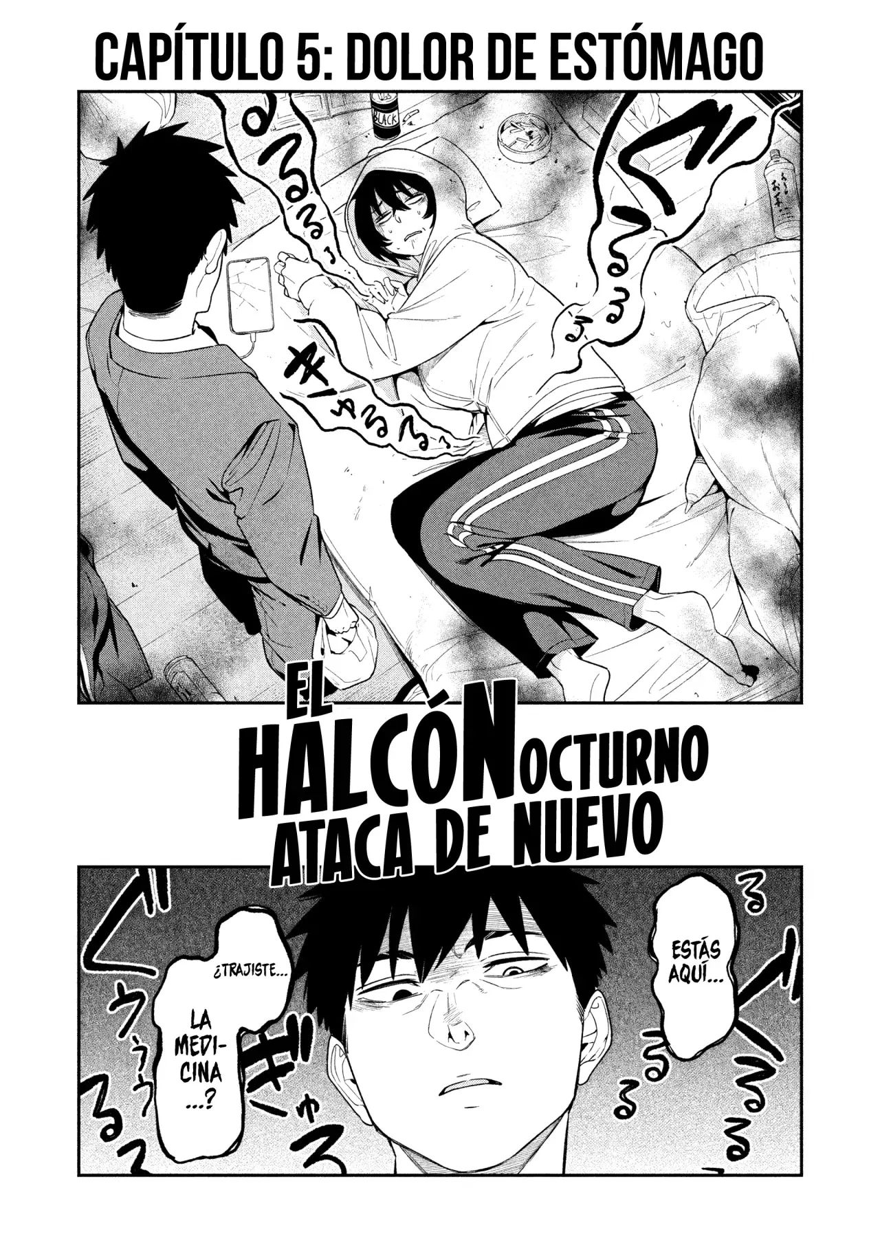 El halcón nocturno ataca de nuevo Capitulo 5: Dolor de estómago página 7