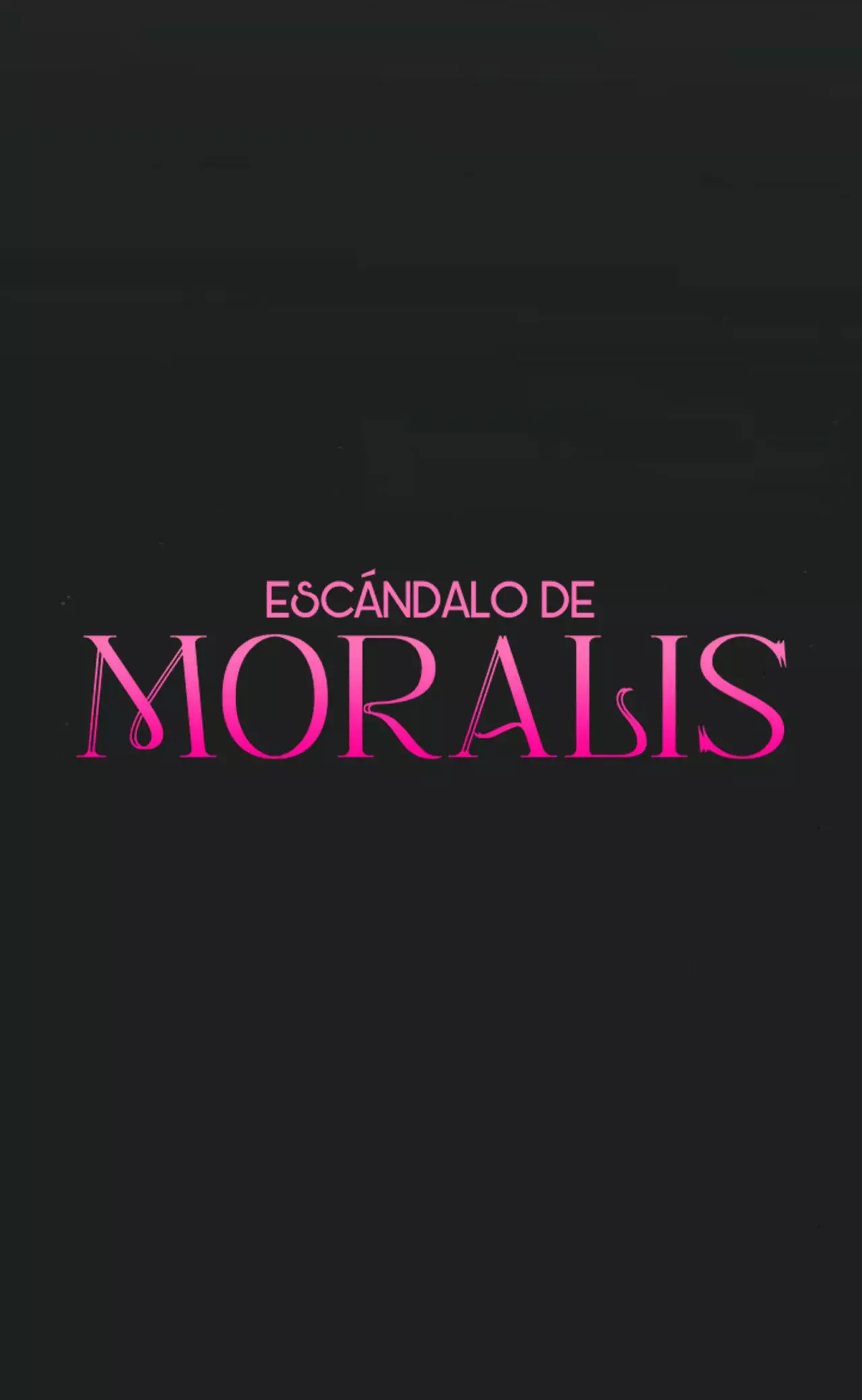 Escándalo de Moralis Capitulo 6 página 18