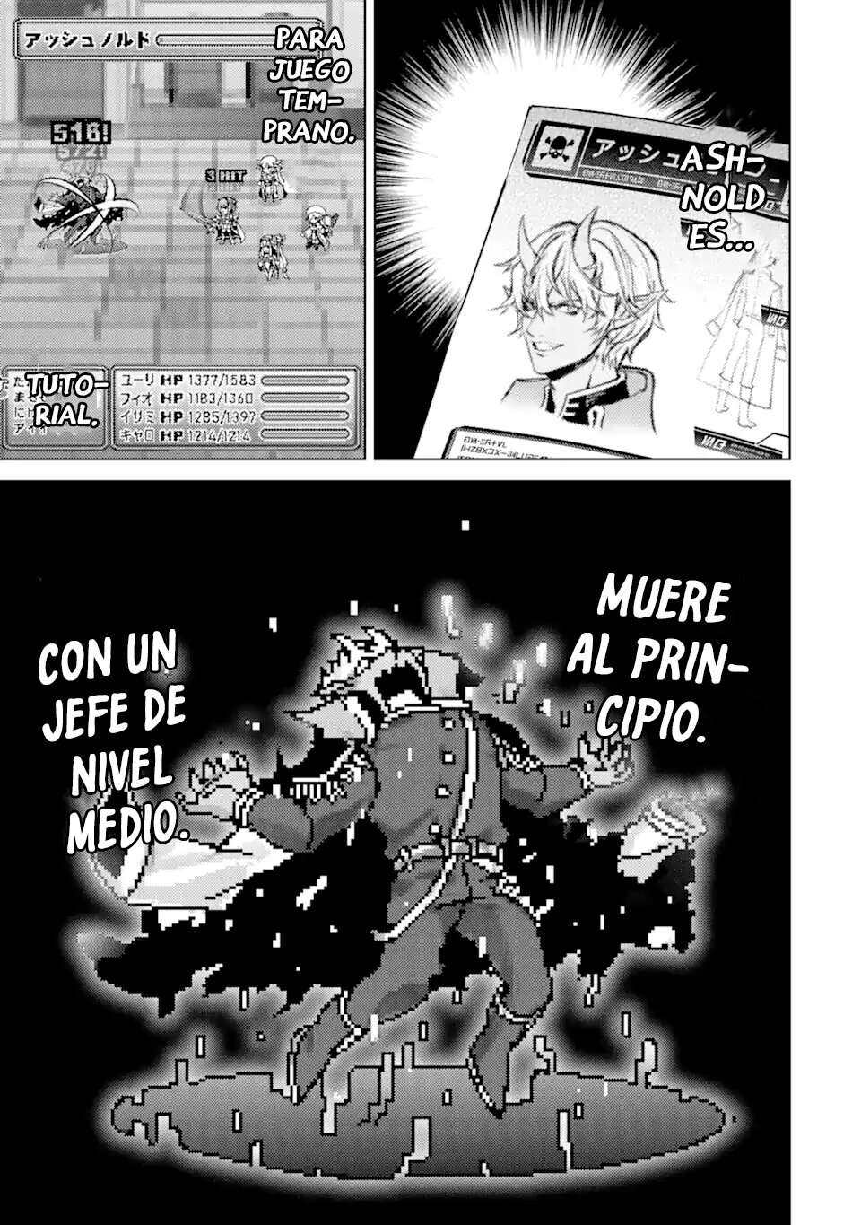 Reencarne como un jefe de nivel intermedio que muere al principio del juego. Capitulo 1 página 43