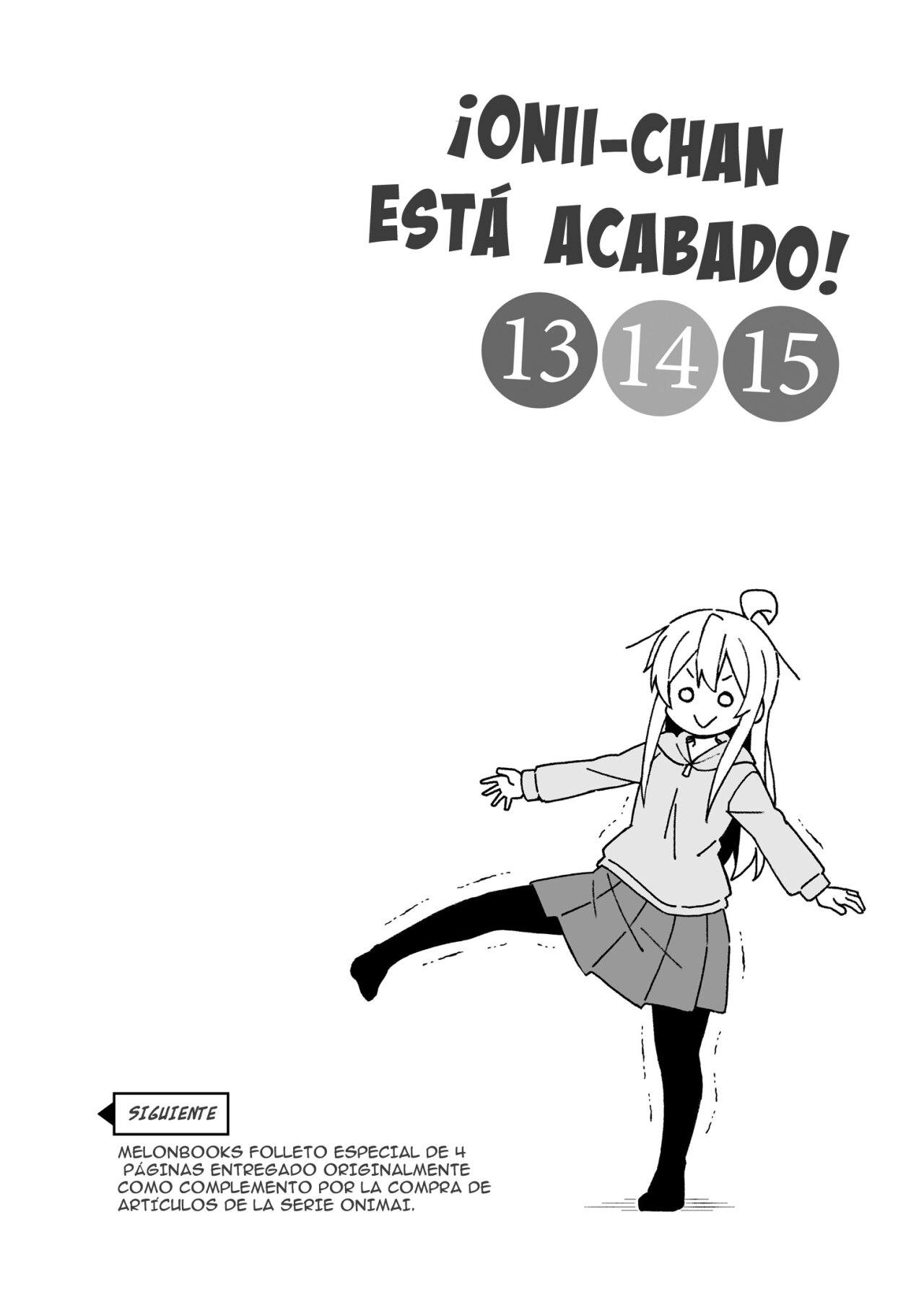 Onii-chan wa Oshimai Capitulo 76.2: Omnibus 13-14-15-16-17-18 Extras página 13