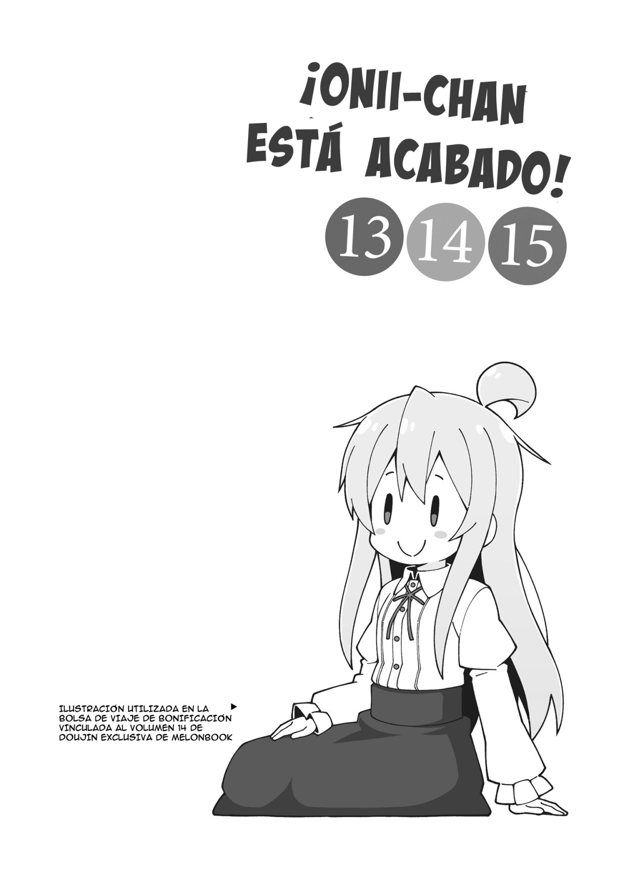 Onii-chan wa Oshimai Capitulo 76.2: Omnibus 13-14-15-16-17-18 Extras página 8