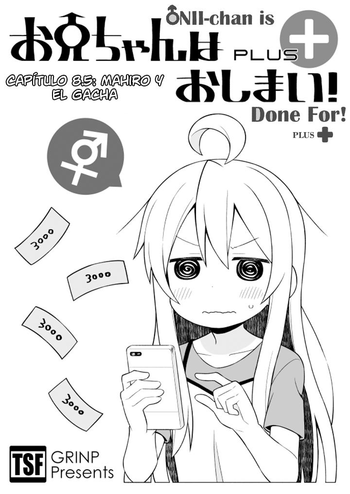 Onii-chan wa Oshimai Capitulo 8.5: Mahiro y el gacha página 2