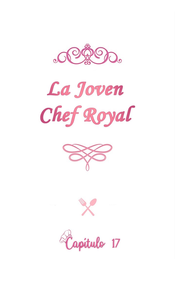 LA JOVEN CHEF ROYAL Capitulo 17 página 3