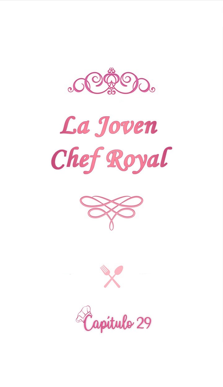 LA JOVEN CHEF ROYAL Capitulo 29 página 3