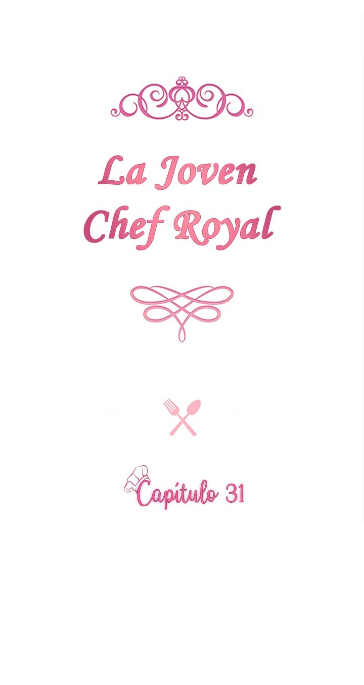 LA JOVEN CHEF ROYAL Capitulo 31 página 3
