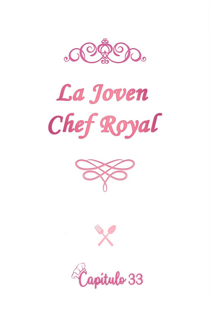 LA JOVEN CHEF ROYAL Capitulo 33 página 3
