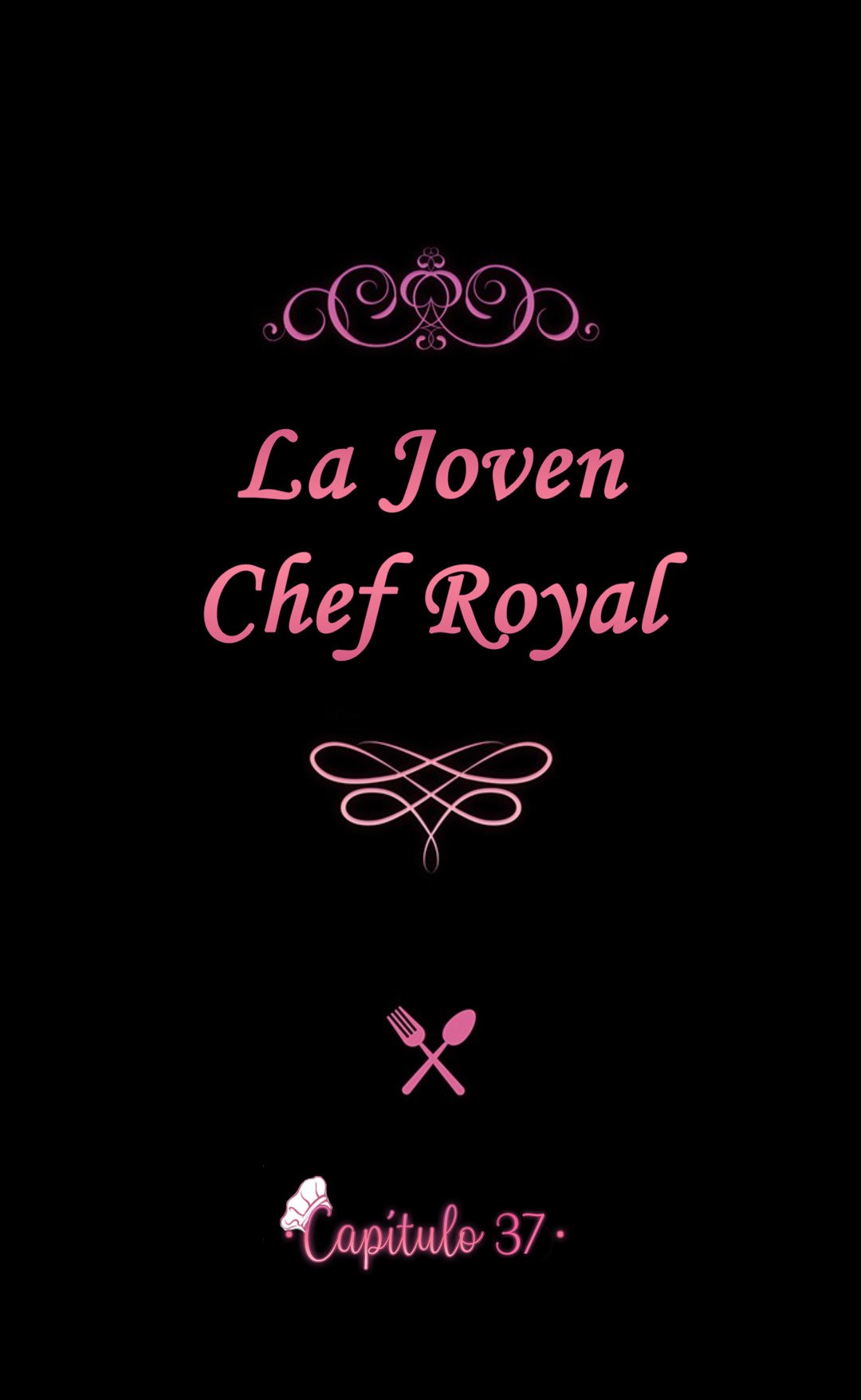 LA JOVEN CHEF ROYAL Capitulo 37 página 13