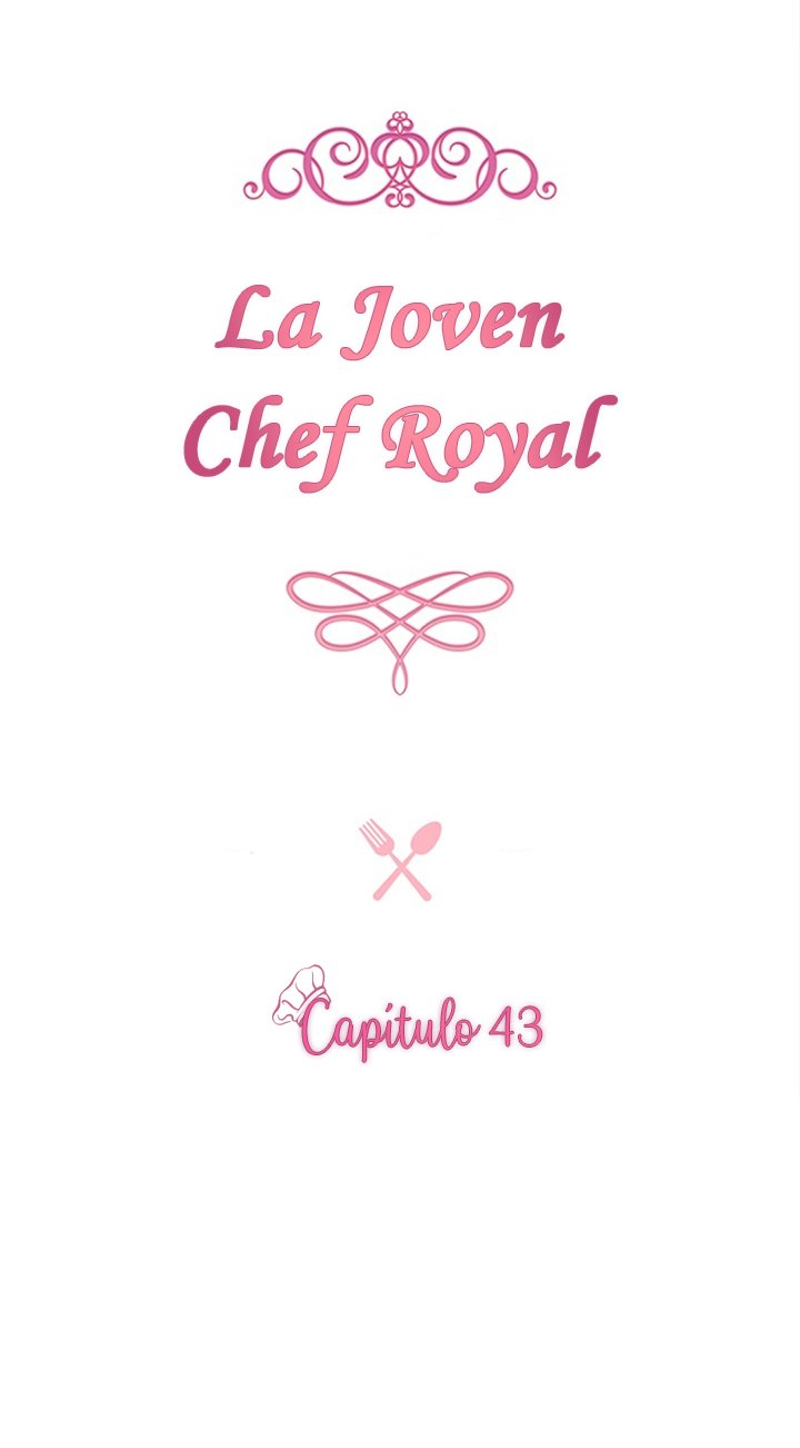 LA JOVEN CHEF ROYAL Capitulo 43 página 8