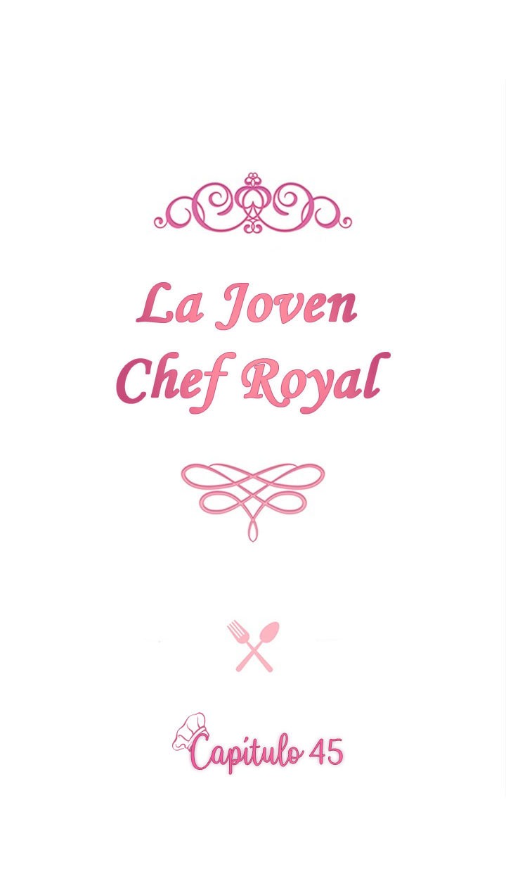 LA JOVEN CHEF ROYAL Capitulo 45 página 8