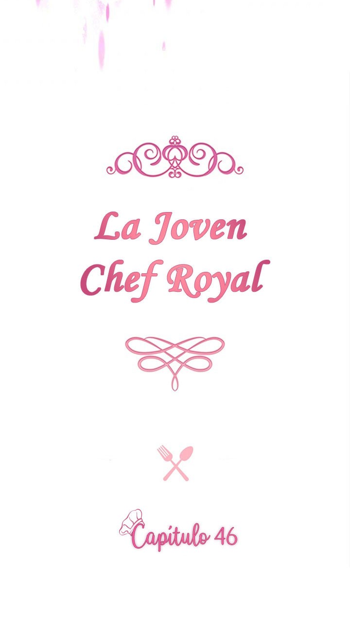 LA JOVEN CHEF ROYAL Capitulo 46 página 7