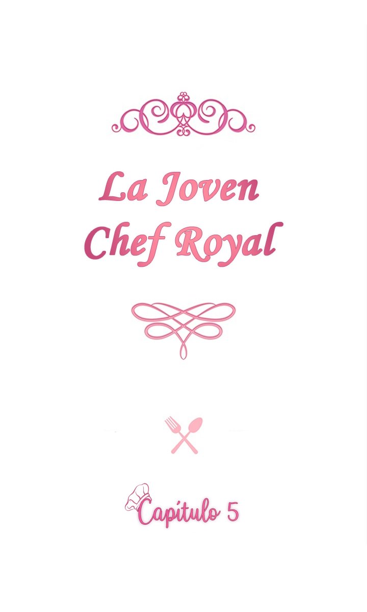 LA JOVEN CHEF ROYAL Capitulo 5 página 10