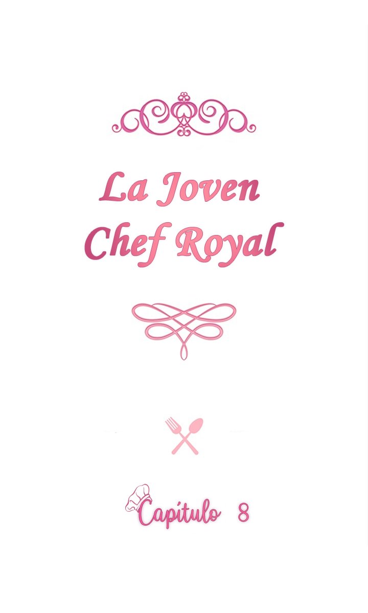 LA JOVEN CHEF ROYAL Capitulo 8 página 3