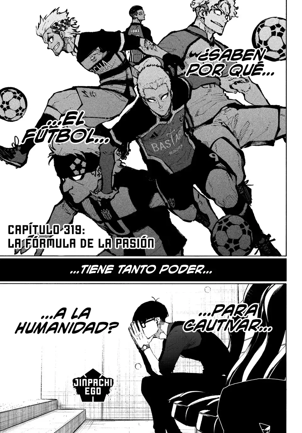 Blue Lock Capitulo 319: La fórmula de la pasión página 4