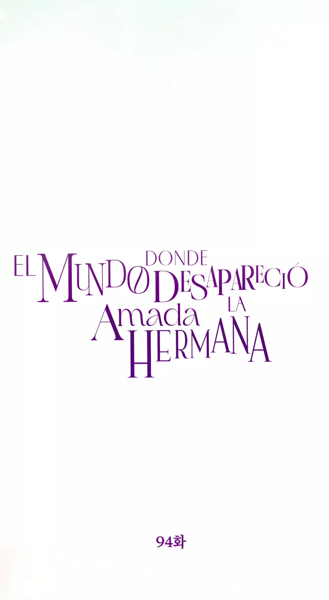 El mundo en el que desapareció la amada hermana Capitulo 94 página 42