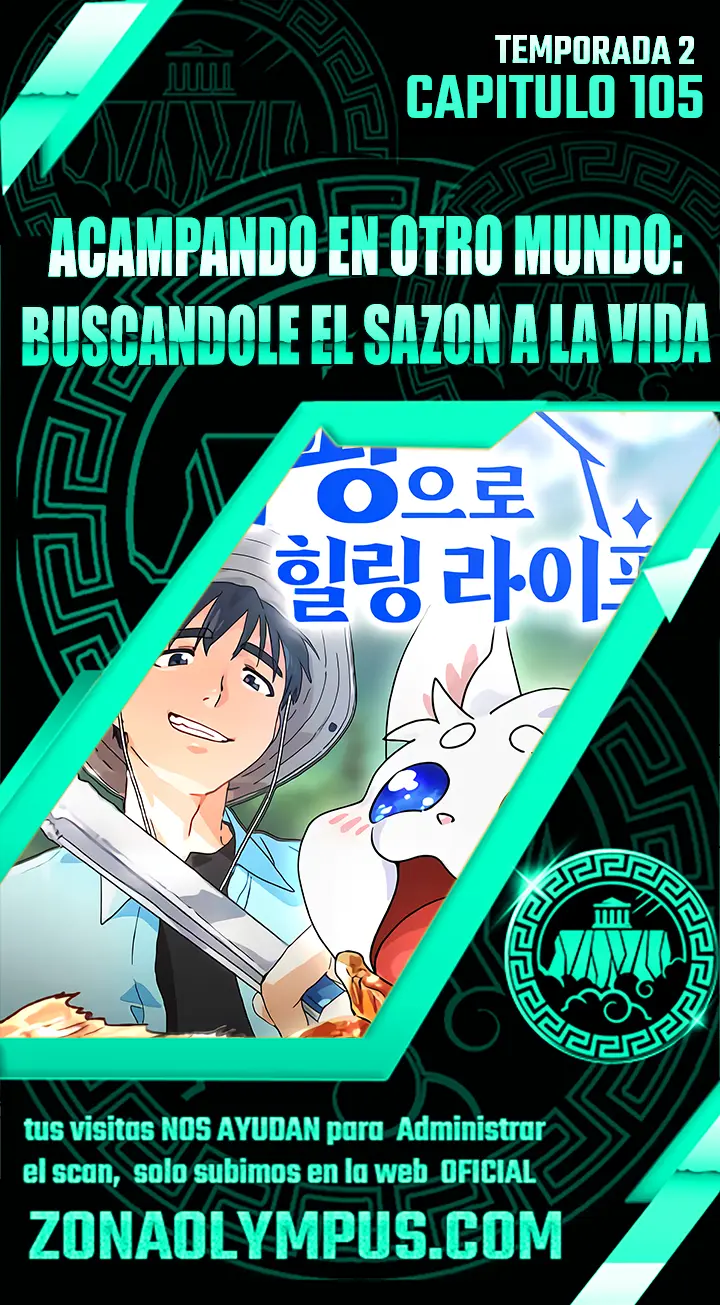 Acampando en otro Mundo: buscandole el sazon a la vida Capitulo 105 página 2