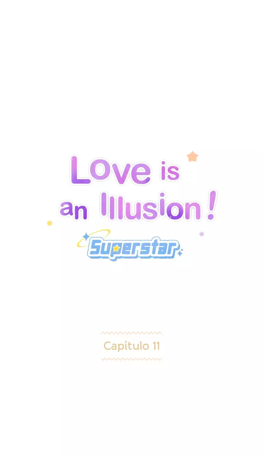 Love is an Illusion! - Superstar Capitulo 11 página 5
