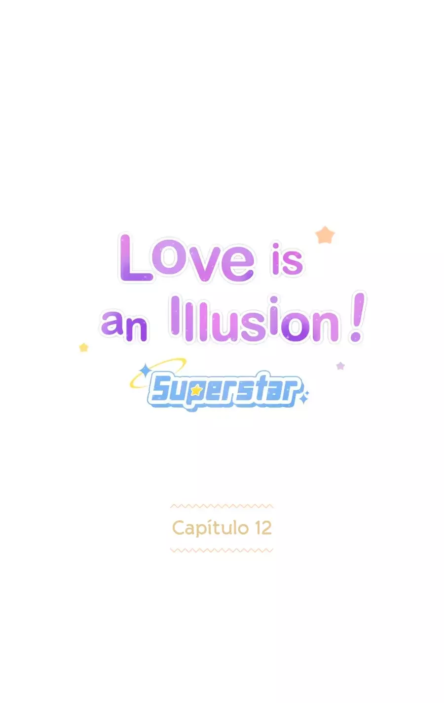 Love is an Illusion! - Superstar Capitulo 12 página 5