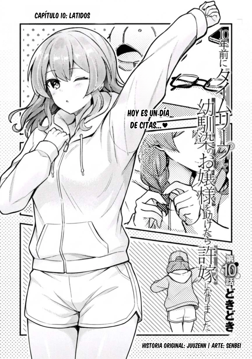 10-nenmae ni Time Leap mierda Osananajimi no Ojousama wo Tasuketara Iinazuke ni Narimashita Capitulo 10 página 2