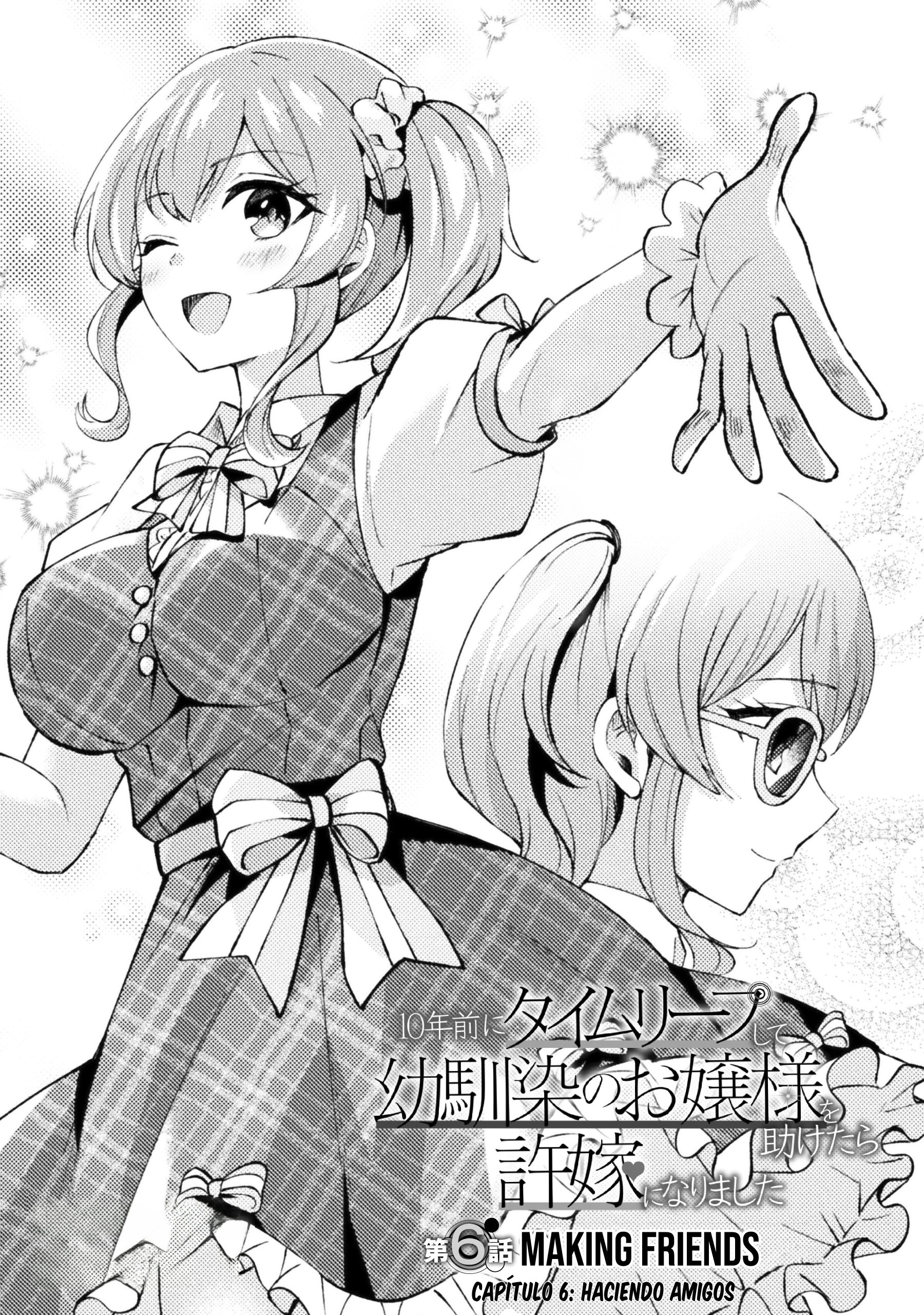 10-nenmae ni Time Leap mierda Osananajimi no Ojousama wo Tasuketara Iinazuke ni Narimashita Capitulo 6 página 2