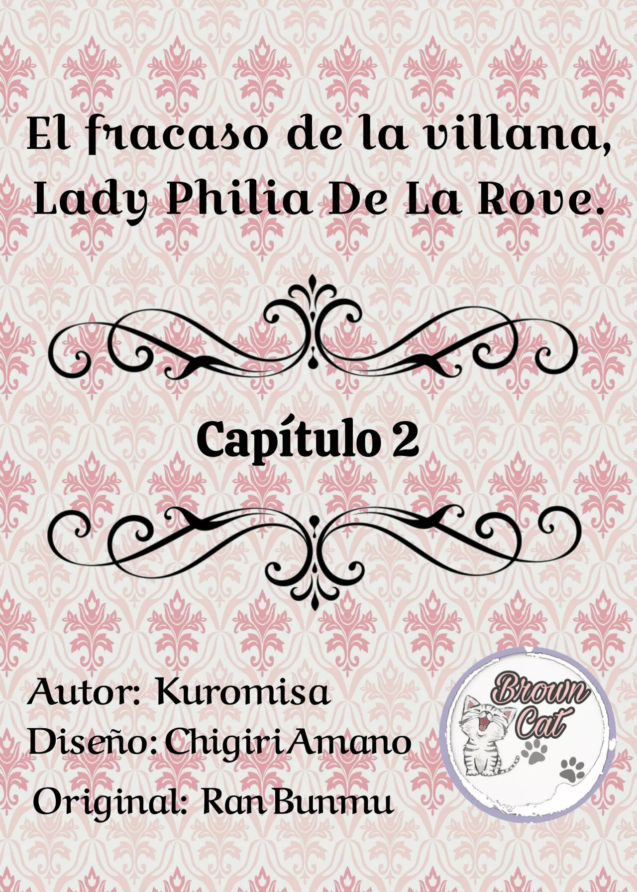 El fracaso de la villana, Lady Philia De La Rove Capitulo 2 página 3