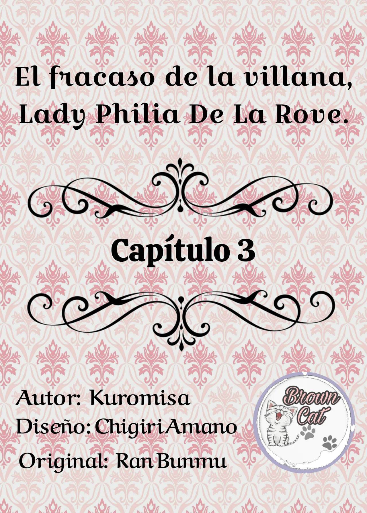 El fracaso de la villana, Lady Philia De La Rove Capitulo 3 página 3