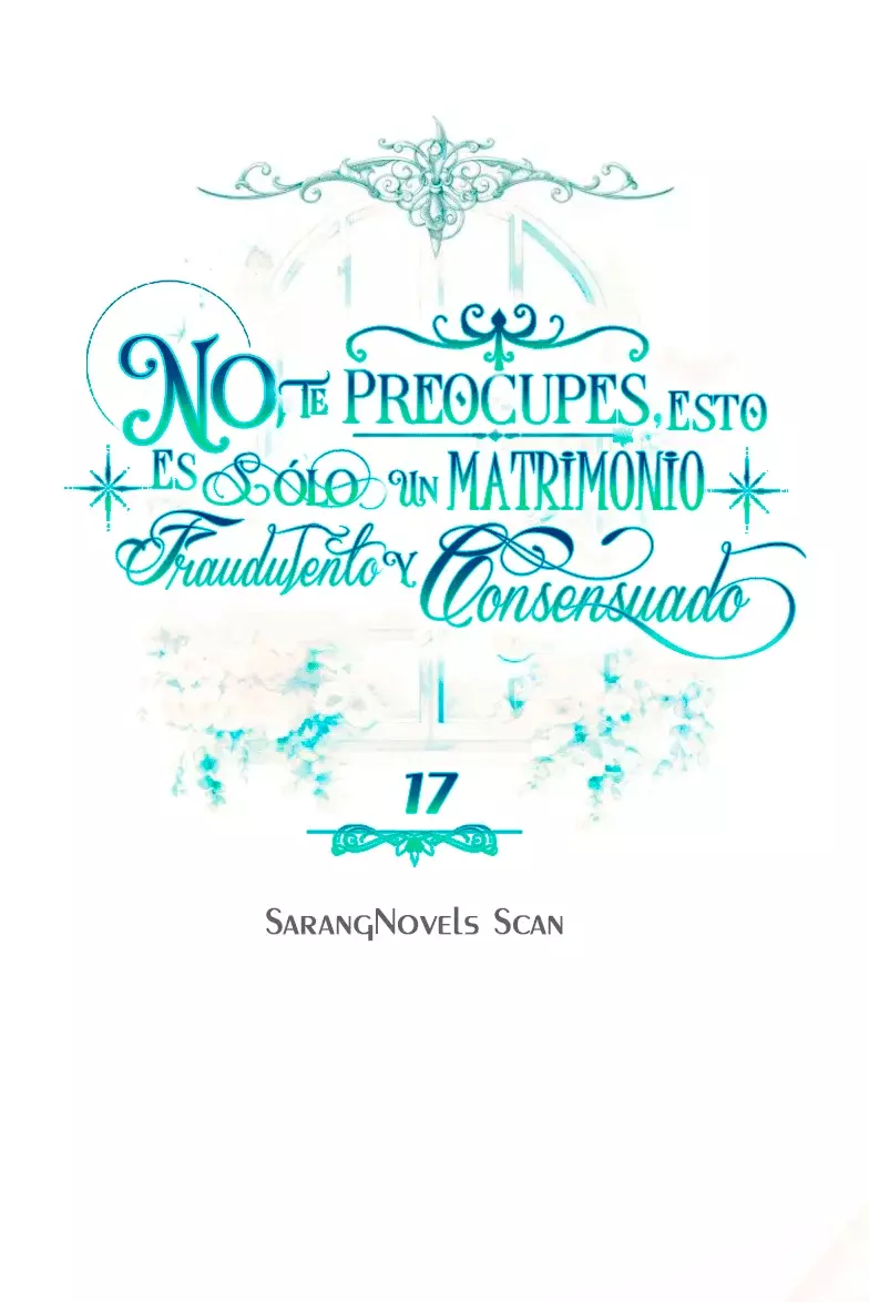NO TE PREOCUPES, ESTO ES SÓLO UN MATRIMONIO FRAUDULENTO Y CONSENSUADO Capitulo 17 página 23