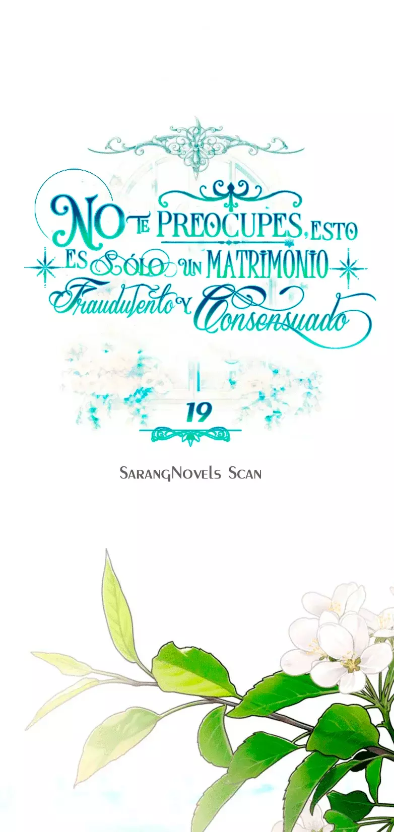 NO TE PREOCUPES, ESTO ES SÓLO UN MATRIMONIO FRAUDULENTO Y CONSENSUADO Capitulo 19 página 13