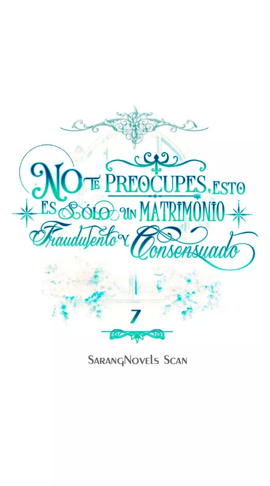 NO TE PREOCUPES, ESTO ES SÓLO UN MATRIMONIO FRAUDULENTO Y CONSENSUADO Capitulo 7 página 42
