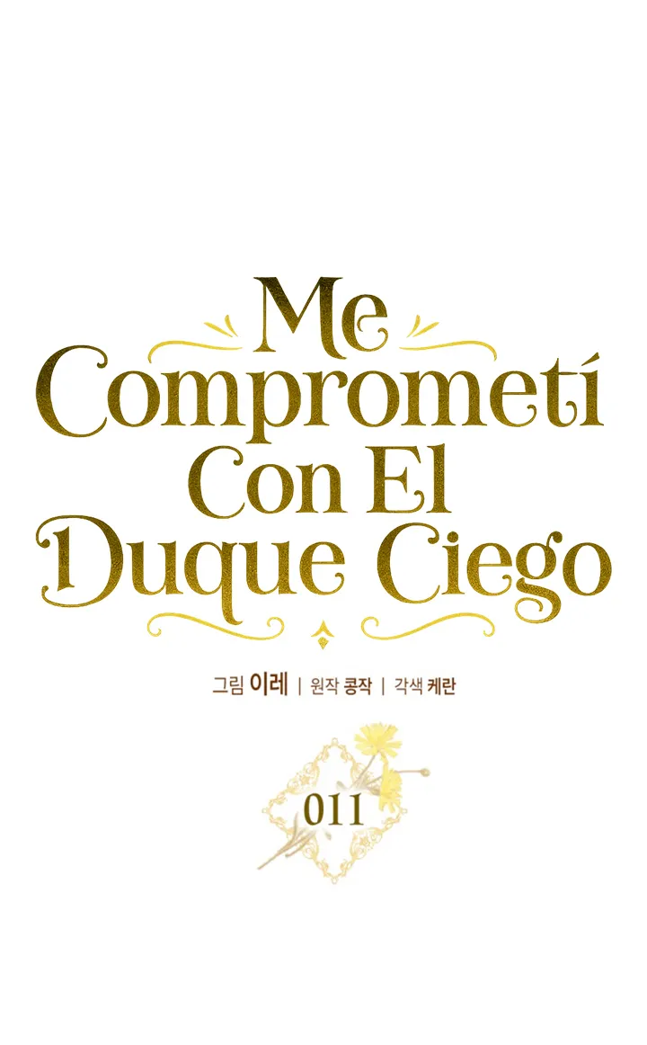 COMPROMETIDA CON EL DUQUE CIEGO Capitulo 11 página 47