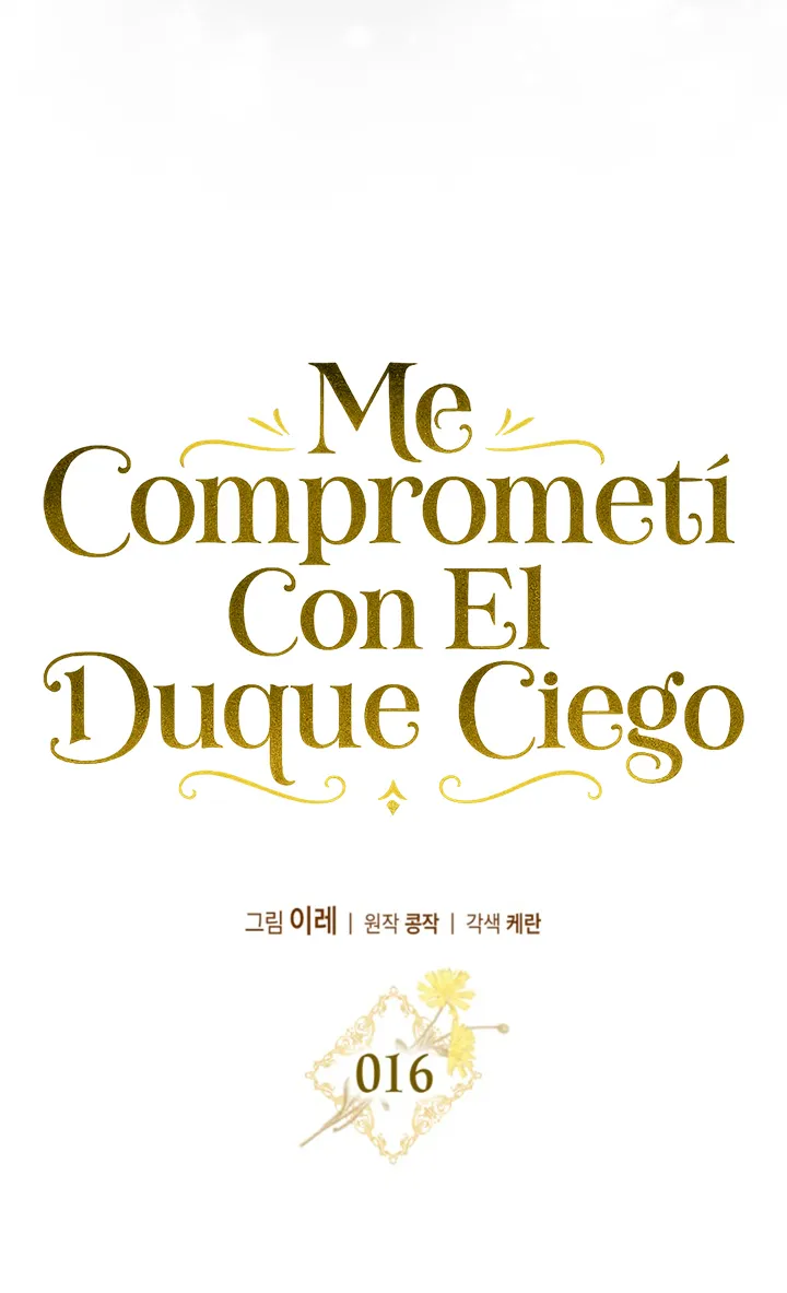 COMPROMETIDA CON EL DUQUE CIEGO Capitulo 16 página 38
