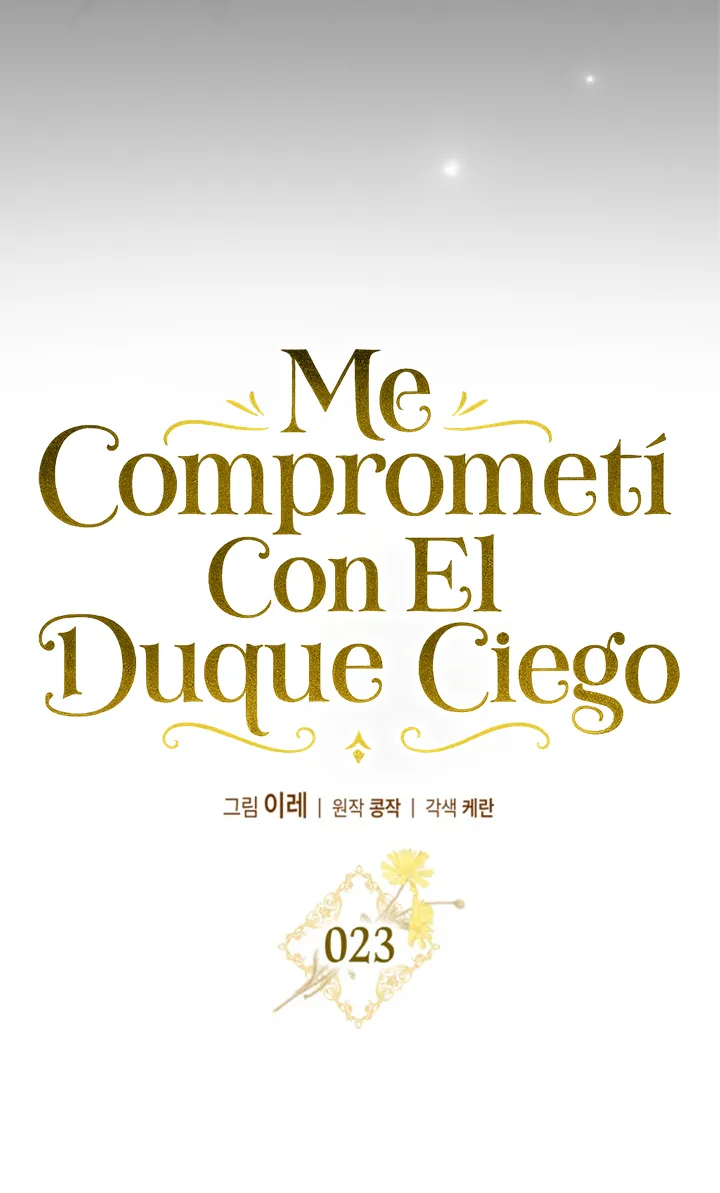 COMPROMETIDA CON EL DUQUE CIEGO Capitulo 23 página 30